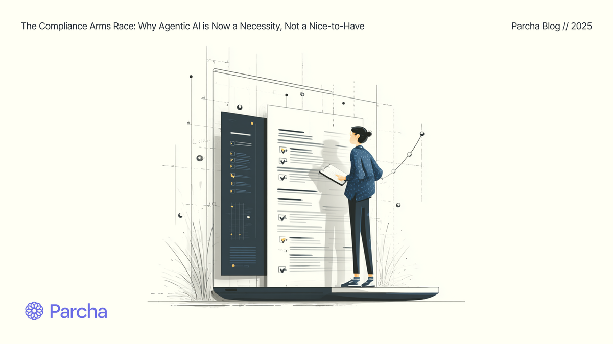 The Compliance Arms Race: Why Agentic AI Is Now a Necessity, Not a Nice-to-Have